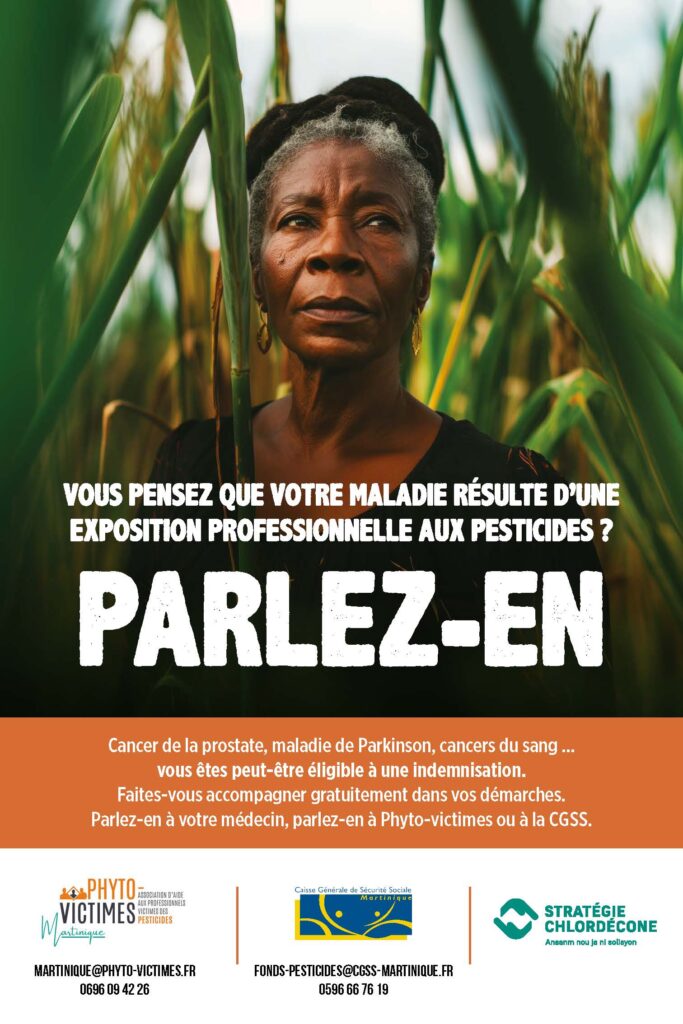 Affiche de sensibilisation sur les maladies liées à une exposition professionnelle aux pesticides, avec une femme debout dans une plantation de bananes et le message ; vous pensez que votre maladie est liée à votre exposition professionnelle aux pesticides : parlez-en - Agrandir l'image, fenêtre modale