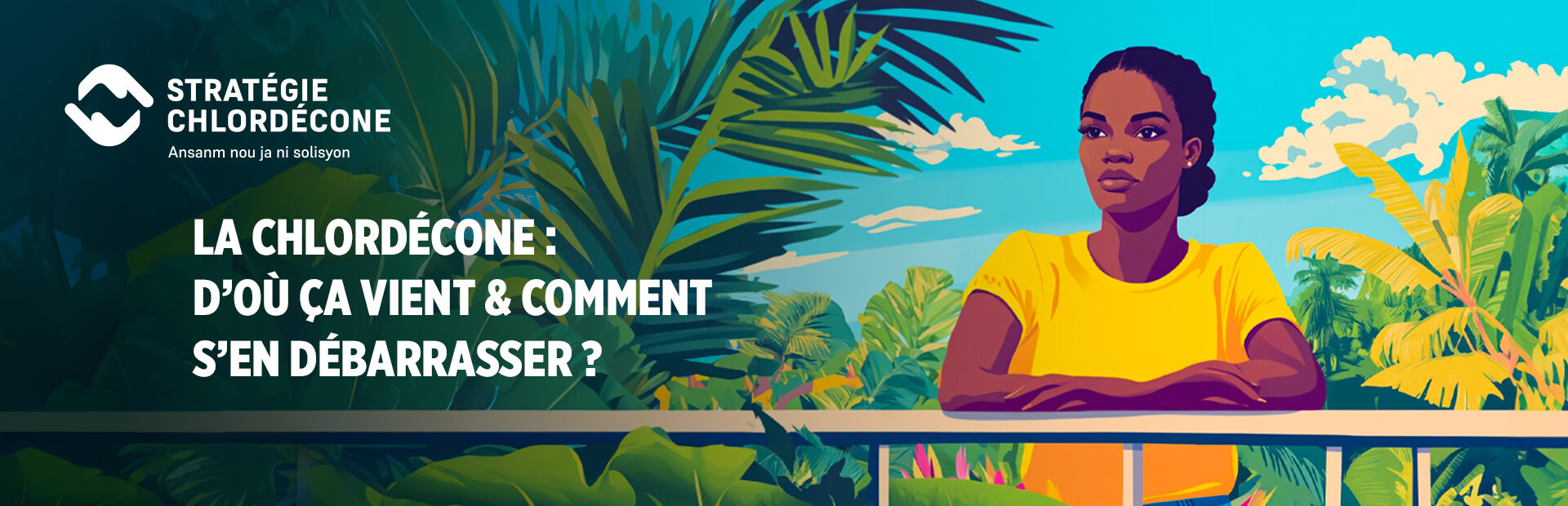 Vidéo sur "La chlordécone d’où ça vient & comment s'en débarrasser"